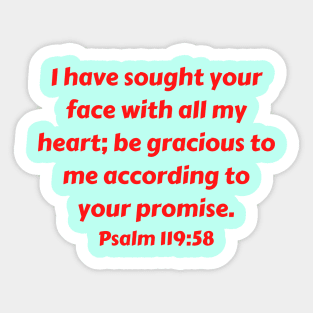 Bible Verse Psalm 119:58 Sticker